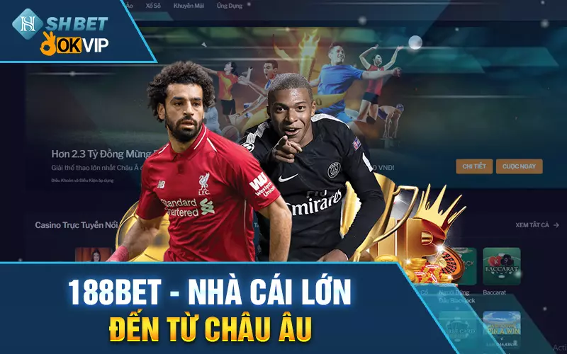 188Bet-la-nha-cai-lon-den-tu-chau-au