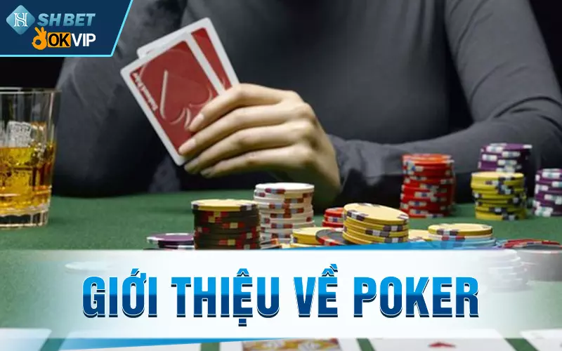 Giới thiệu về Poker