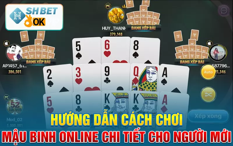 Hướng dẫn cách chơi mậu binh online chi tiết cho người mới