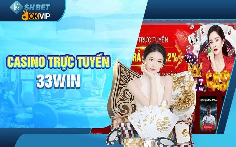 casino-truc-tuyen-33win