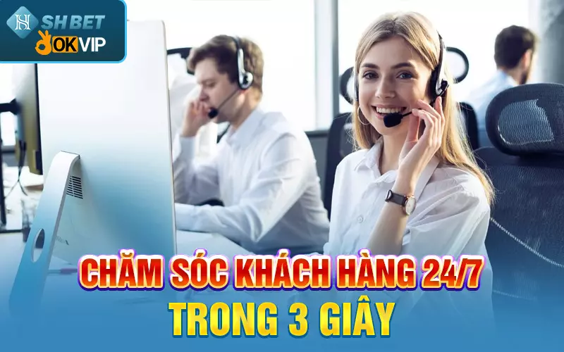 cham-soc-khach-hang-247-trong-3-giay