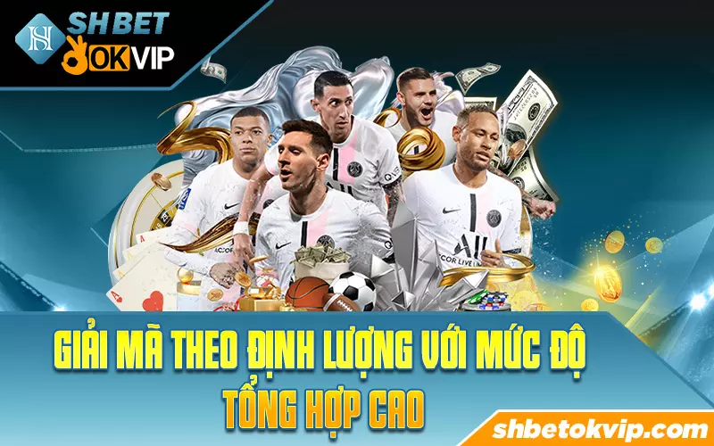 giai-ma-theo-dinh-luong-voi-muc-do-tong-hop-cao