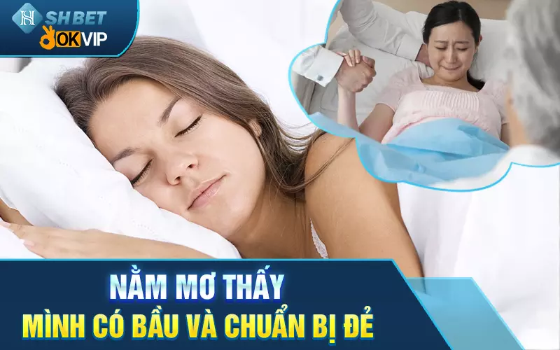 nam-mo-thay-minh-co-bau-va-chuan-bi-de