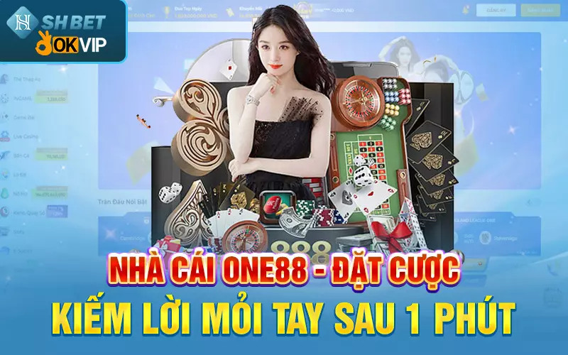 nha-cai-one88-dat-cuoc-kiem-loi-moi-tay