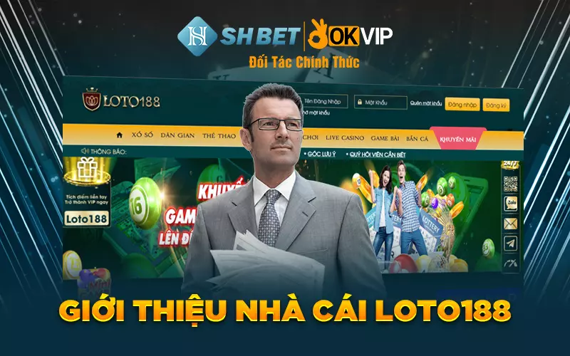 Giới thiệu nhà cái Loto188