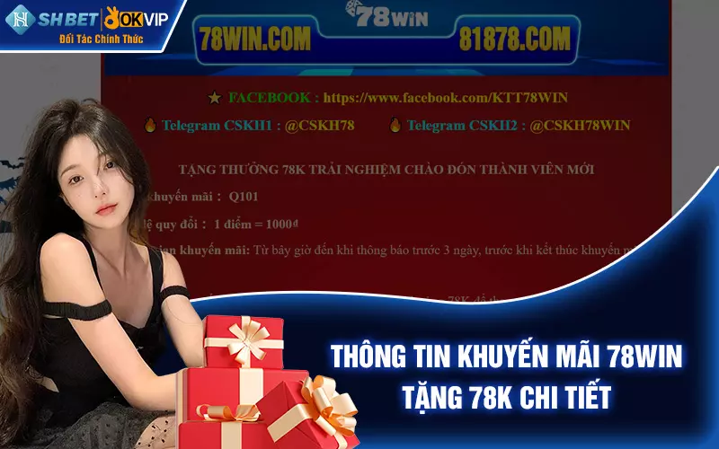 Thông tin khuyến mãi 78Win tặng 78k chi tiết