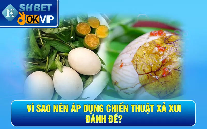 Vì sao nên áp dụng chiến thuật xả xui đánh đề?