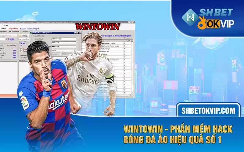 Wintowin - Phần mềm hack bóng đá ảo hiệu quả số 1