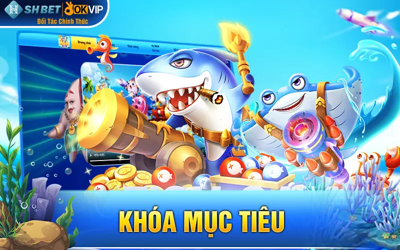 Khóa mục tiêu