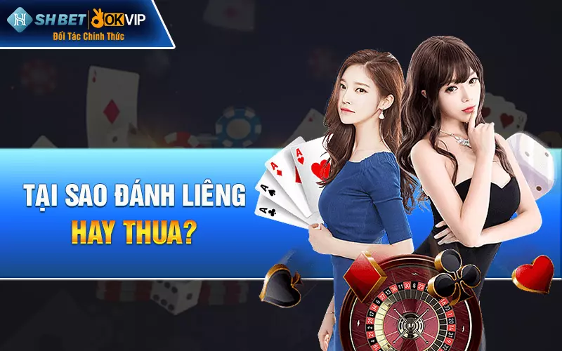 Tại sao đánh liêng hay thua?