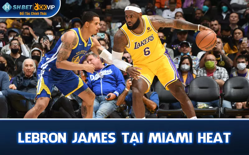 LeBron James tại Miami Heat