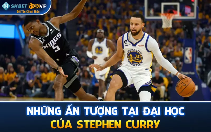 Những ấn tượng tại đại học của Stephen Curry