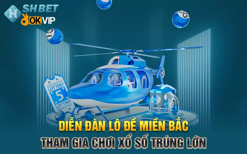 Diễn đàn lô đề miền Bắc - Tham gia chơi xổ số trúng lớn