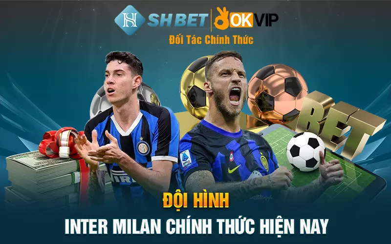 Đội hình Inter Milan chính thức hiện nay