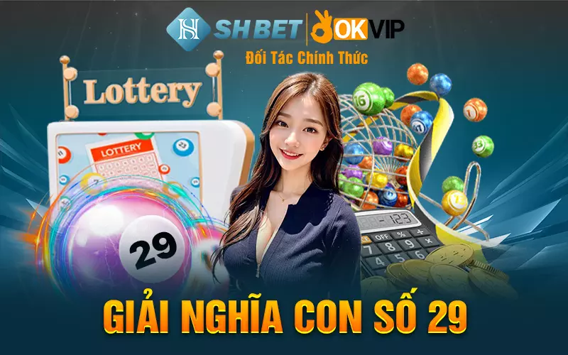 Giải nghĩa con số 29